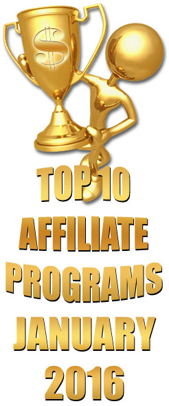 Top 10 Performing Affiliate Programs - January 2016