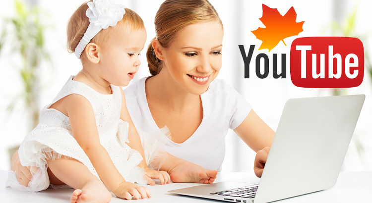 A Staggering 90% of Canadian Online Moms Love YouTube