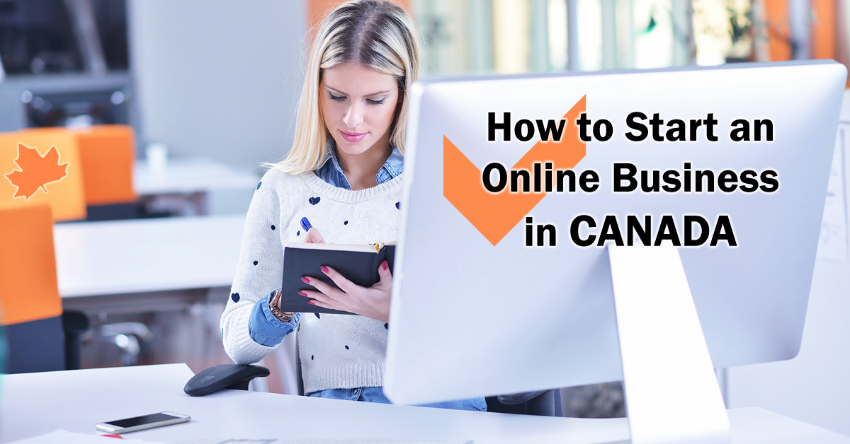 How to Start a Profitable Online Business in Canada | Checklist and ...