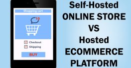 Should I Use a Self-Hosted Online Store or Hosted Ecommerce Platform?